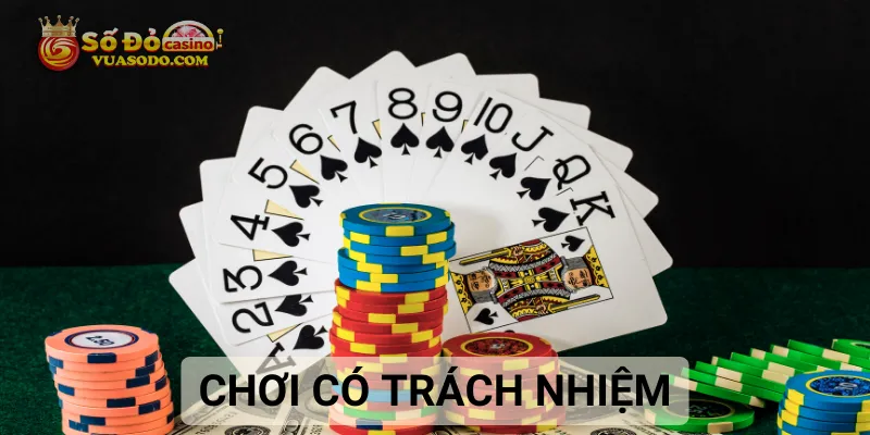 Chơi cá cược một cách có trách nhiệm