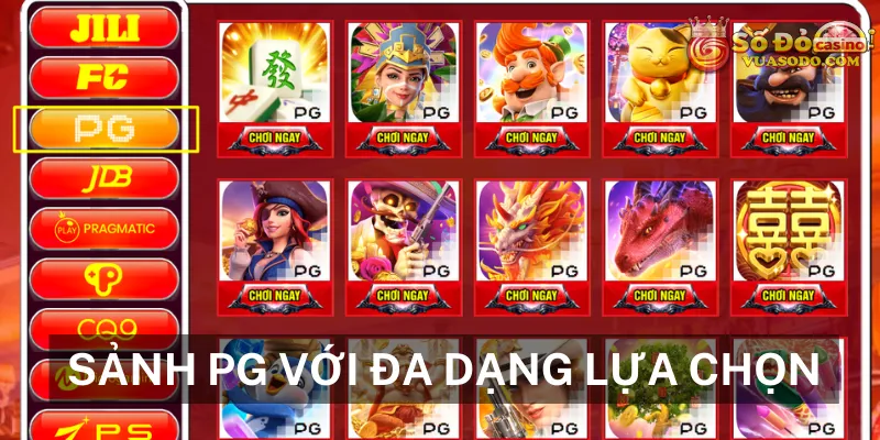 Sảnh PG Slot Chất Lượng Hàng Đầu Sodo Casino