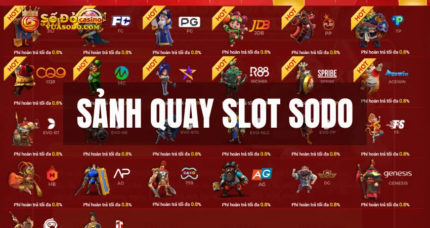 sảnh quay slot sodo casino