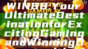 "Explore MAXWIN88: Your Ultimate Destination for Exciting Gaming and Winning Opportunities"